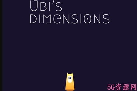ʱչ¶ʧ׿(Ubi's Dimensionsİ)